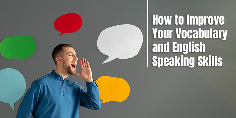 Vocabulary and English Speaking Skills